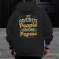 Mens My Favorite People Call Me Papaw Fathers Day Zip Up Hoodie Back Print