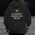 Mens My Favorite Soldier Calls Me Dad Vintage Style Zip Up Hoodie Back Print