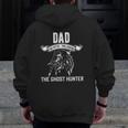 Mens Ghost Hunter Dad Ghost Hunting Father Zip Up Hoodie Back Print
