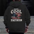 Mens For Father's Day Tee Fishing Reel Cool Father Zip Up Hoodie Back Print