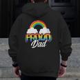 Mens Proud Dad Gay Pride Month Rainbow Lgbt Parent Father's Day Zip Up Hoodie Back Print