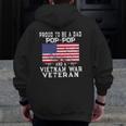 Mens Proud Dad Pop-Pop Vietnam War Veteran Retro Us Flag Grandpa Zip Up Hoodie Back Print Mens Proud Dad Pop-Pop Vietnam War Veteran Retro Us Flag Grandpa Zip Up Hoodie Back Print