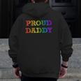 Mens Proud Daddy Lgbt Pride Father Gay Dad Father's Day Tee Zip Up Hoodie Back Print