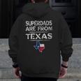 Mens Superdads Are From Texas Father's Day Flag Zip Up Hoodie Back Print