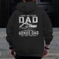 Mens I Have Two Titles Dad And Bonus Dad Father's Day Men Zip Up Hoodie Back Print