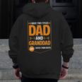 Mens I Have Two Titles Dad And Granddad Granddad Father's Day Zip Up Hoodie Back Print
