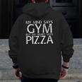 Mind Says Gym But Heart Says Pizza Art Idea Zip Up Hoodie Back Print