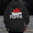 Poppa Claus Xmas Family Matching Grandpa Christmas Zip Up Hoodie Back Print