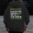 Proud Daughter Of A Vietnam Veteran War Soldier Zip Up Hoodie Back Print