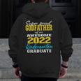 Proud Godfather Of Kindergarten Graduate 2022 Graduation Zip Up Hoodie Back Print