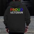 Proud Veteran Lgbtq Pride Veterans Day Tshirt Zip Up Hoodie Back Print