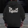 Pug Father Dog Dad Classic Zip Up Hoodie Back Print Pug Father Dog Dad Classic Zip Up Hoodie Back Print