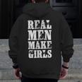 Real Men Daughter Father's Day Dad Zip Up Hoodie Back Print