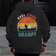 Reel Cool Grampy Fathers Day For Fishing Dad Zip Up Hoodie Back Print