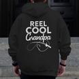 Reel Cool Grandpa Zip Up Hoodie Back Print