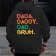 Retro Vintage Dada Daddy Dad Bruh Fathers Day 2023 Zip Up Hoodie Back Print