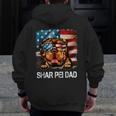 Shar Pei Dad American Flag 4Th Of July Dog Fathers Day Zip Up Hoodie Back Print