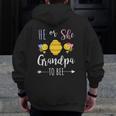He Or She Grandpa To Bee Expecting Granddad Zip Up Hoodie Back Print