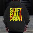 Softball Papa Proud Grandpa Grandparents Zip Up Hoodie Back Print