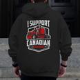 I Support Canadian Truckers Freedom Convoy 2022 Ver2 Zip Up Hoodie Back Print I Support Canadian Truckers Freedom Convoy 2022 Ver2 Zip Up Hoodie Back Print