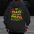 I Have Two Titles Dad & Papa Father Grandpa Junenth 1865 Zip Up Hoodie Back Print