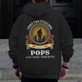 I Have Two Titles Dad And Pops Happy Father Day Zip Up Hoodie Back Print