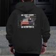 Us Veteran We Don't Know Them All But We Owe Them All Zip Up Hoodie Back Print