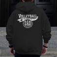 Volleyball Dad Father's Day Father Sport Men Zip Up Hoodie Back Print