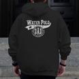 Water Polo Dad Father's Day Father Sport Men Zip Up Hoodie Back Print