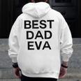 Best Dad Eva Graphic Zip Up Hoodie Back Print