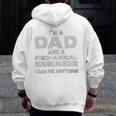 I Am A Dad And A Mechanical Engineer Zip Up Hoodie Back Print
