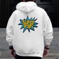 Super Papi Comic Book Superhero Spanish Dad Graphic Zip Up Hoodie Back Print