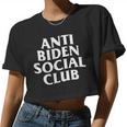 Anti Biden Social Club Anti Liberal Conservative Women Women Cropped T-shirt