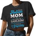 I Am An Autism Mom My Level Of Sarcasm Depends On Your Level Of Stupidity Women Cropped T-shirt