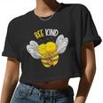 Bee Bee Bee Kind Bumble Bee Kindness Kids Girls Boys V3 Women Cropped T-shirt