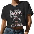 The Best Kind Of Mom Raises A Dachshund Dog Women Cropped T-shirt