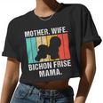 Dog Bichon Frise Mother Wife Bichon Frise Mama Retro Vintage Bichon Frise Women Cropped T-shirt