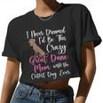 Dog Owner Dog Breeder Mom Great Dane Mom Women Cropped T-shirt