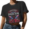 Fireworks Director Shirt 4Th July Usa Men Women Kid Women Cropped T-shirt