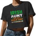 Holiday 365 St Patricks Day Irish Aunt Women Cropped T-shirt