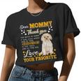 Morkie Dear Mommy Thank You For Being My Mommy Women Cropped T-shirt