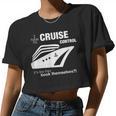 I Have No Cruise Control & Women's Women Cropped T-shirt