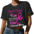 Pagets Disease Mom Most People Never Meet Their Hero I Raised Mine Pink Ribbon Pagets Disease Pagets Disease Awareness Women Cropped T-shirt