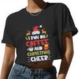 I Run On Coffee And Christmas Cheer Men Women Xmas Women Cropped T-shirt