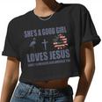 Shes A Good Girl Loves Jesus Loves Flamingo And America Too Women Cropped T-shirt