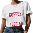 May Your Coffee Be Stronger Than Your Toddler V2 Women Cropped T-shirt