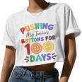 Pushing My Teacher's Buttons For 100 Days 100 Days Of School Women Cropped T-shirt
