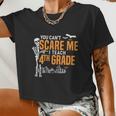 4Th Grade Teacher Halloween Meaningful You Can't Scare Me Women Cropped T-shirt