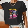 This Anime Girl Is Now 13 Years Old Birthday Girl Kawaii Women Cropped T-shirt