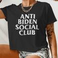 Anti Biden Social Club Anti Liberal Conservative Women Women Cropped T-shirt